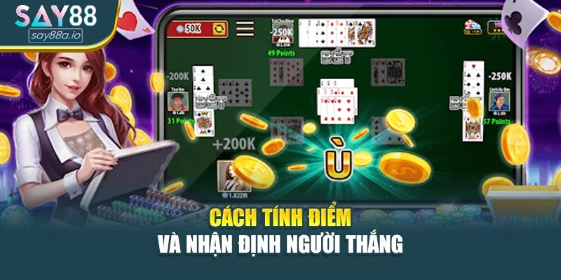 Cách tính điểm và nhận định người thắng